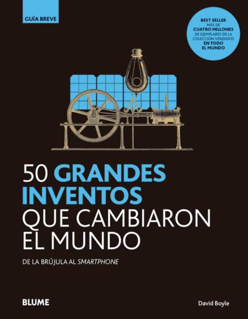 50 GRANDES INVENTOS QUE CAMBIARON EL MUNDO