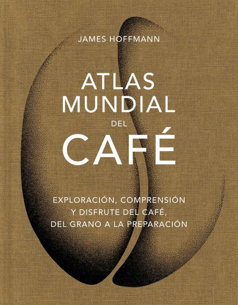 ATLAS MUNDIAL DEL CAFE