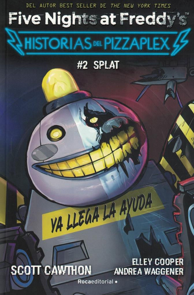 Five Nights at Freddy's. Historias del Pizzaplex 2 - SPLAT