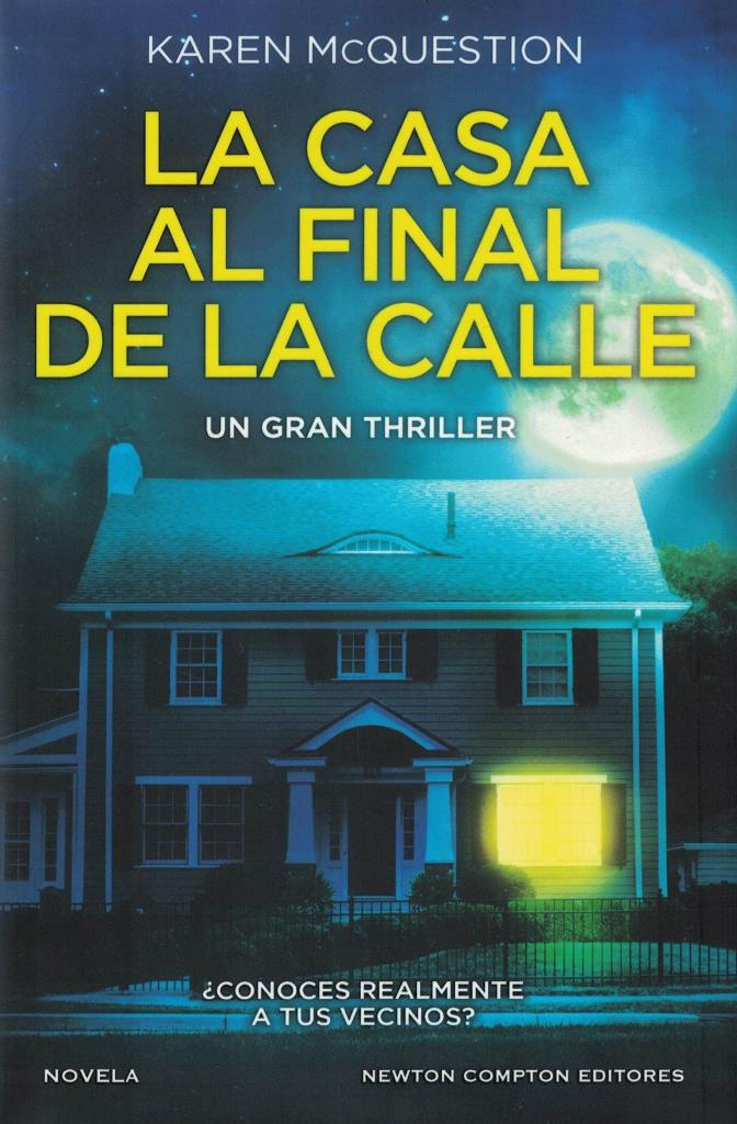 CASA AL FINAL DE LA CALLE, LA