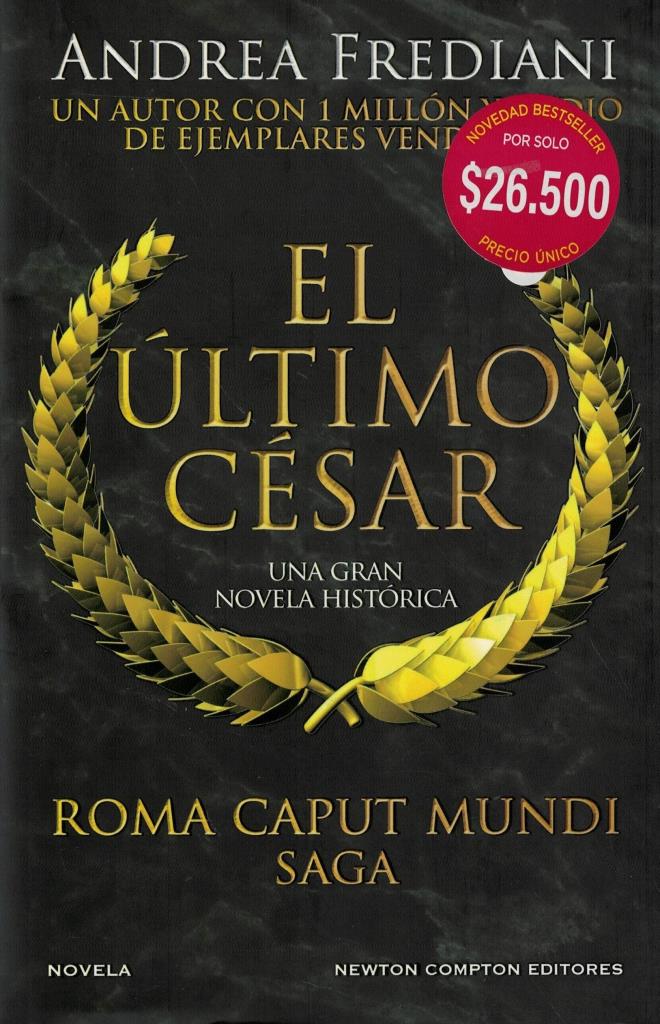 ROMA CAPUT MUNDI 2- EL ULTIMO CESAR