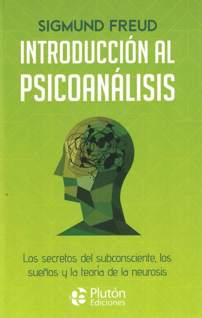 INTRODUCCION AL PSICOANALISIS