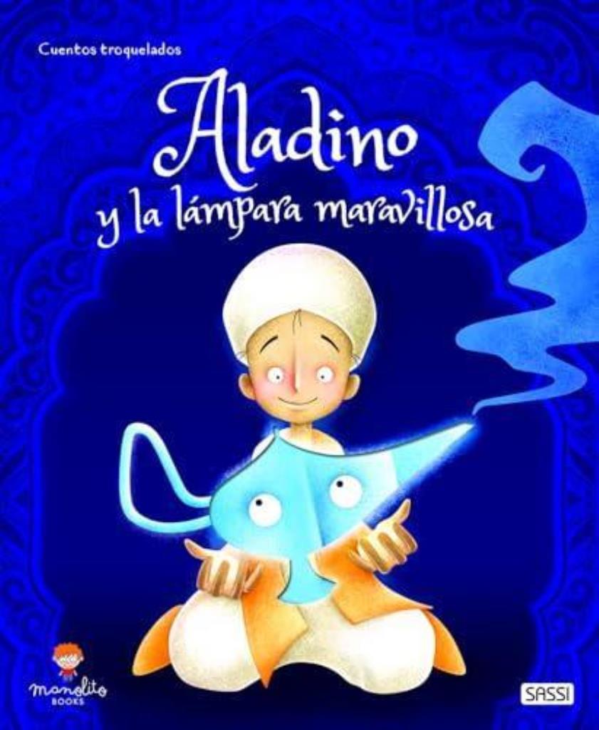 ALADINO Y LA LAMPARA MARAVILLOSA- FABULAS CORTADAS