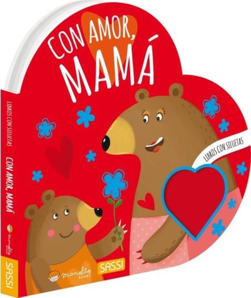 CON AMOR MAMA- LIBRO CON SILUETAS