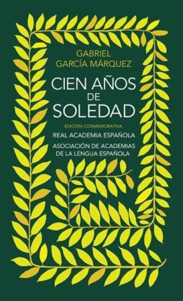 100 AÑOS DE SOLEDAD- EDICION CONMEMORATIVA RAE