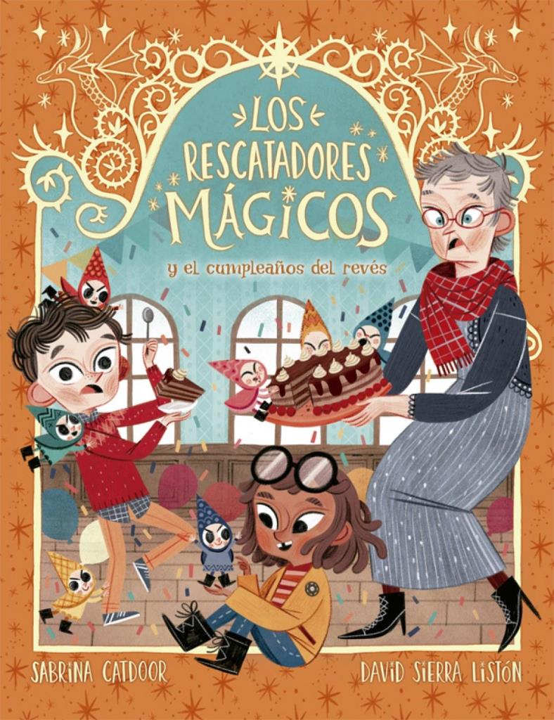RESCATADORES MAGICOS 2, LOS - Y EL CUMPLEAÑOS DEL REVES
