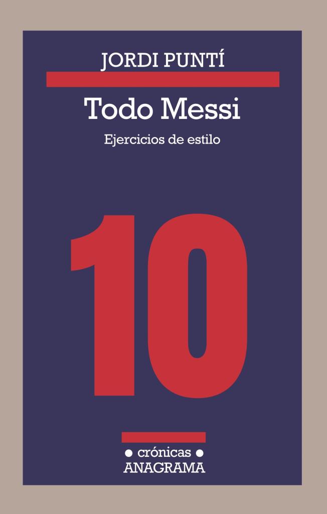 TODO MESSI. EJERCICIOS DE ESTILO