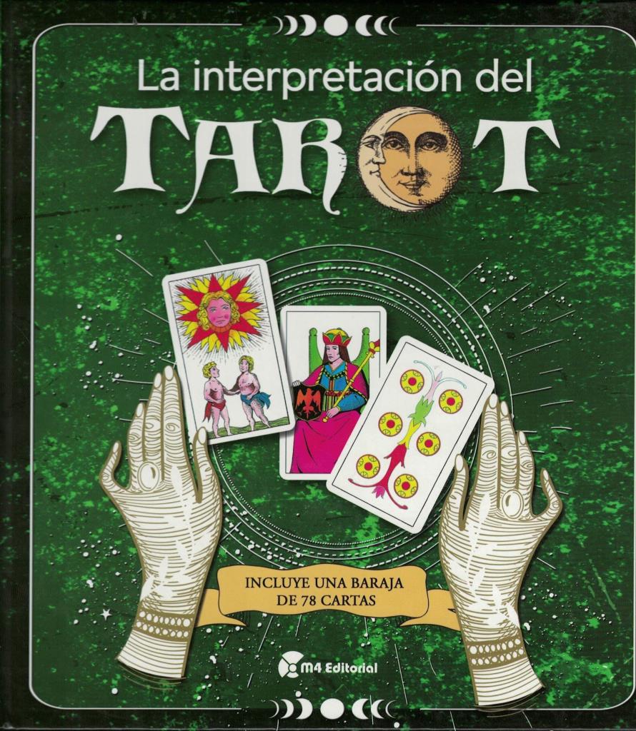 INTERPRETACION DEL TAROT, LA - CON BARAJA DE 78 CARTAS