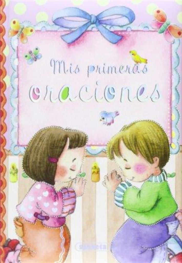 PEQUEÑOS CRISTIANOS - PRIMERAS ORACION