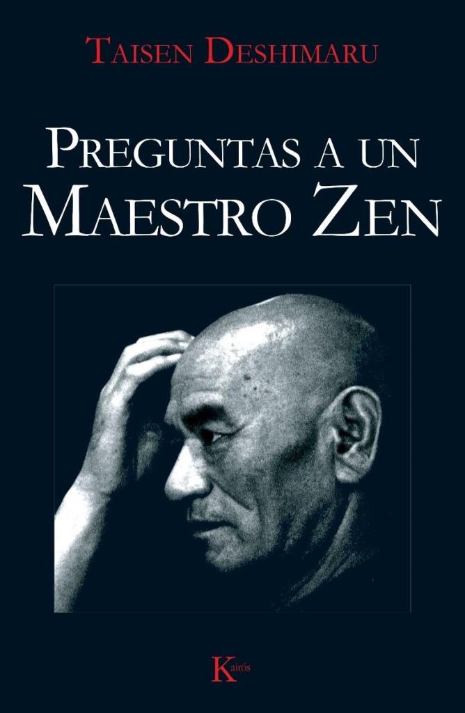 PREGUNTAS A UN MAESTRO ZEN