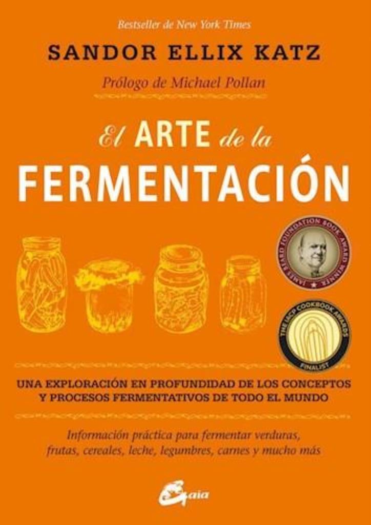 ARTE DE LA FERMENTACION, EL