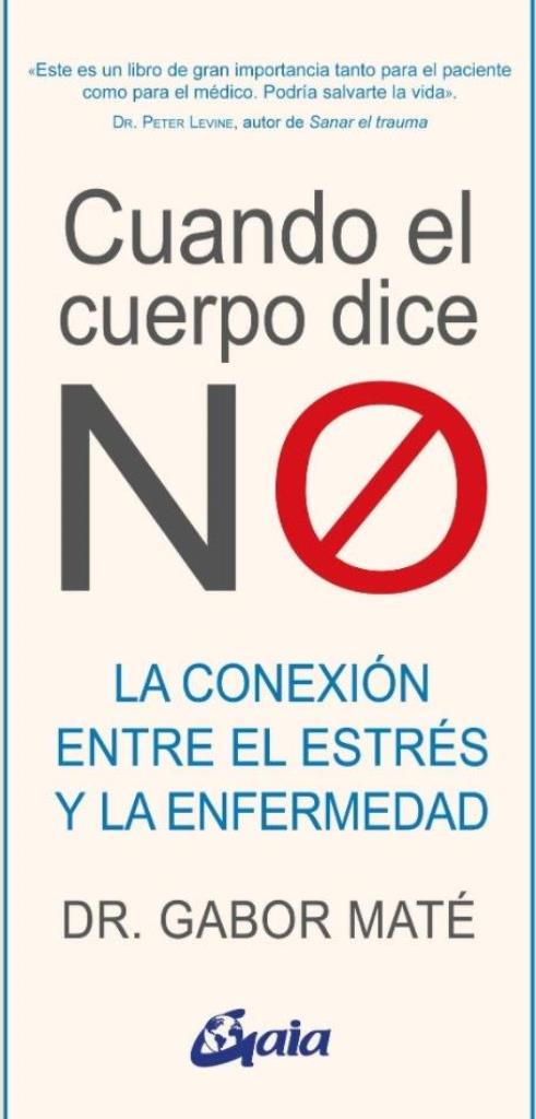 CUANDO EL CUERPO DICE NO