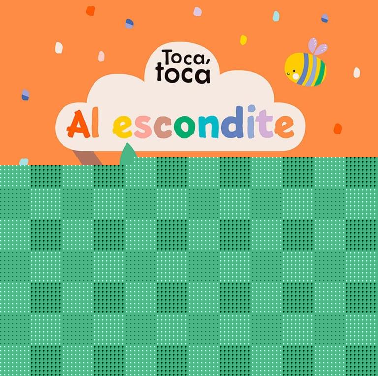AL ESCONDITE - TOCA , TOCA