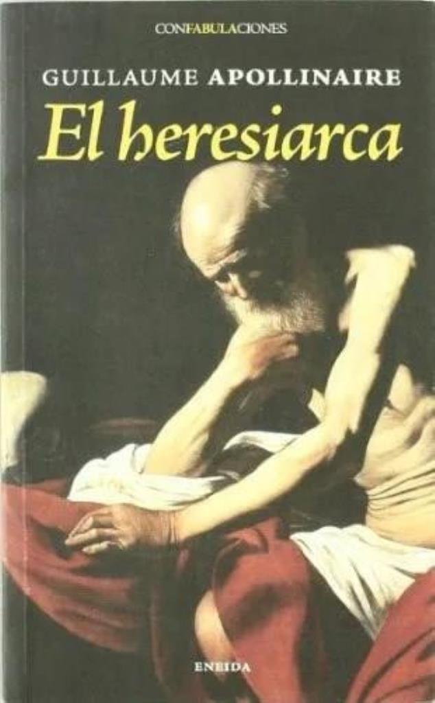 HERESIARCA, EL