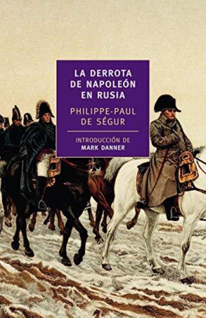 DERROTA NAPOLEON EN RUSIA, LA