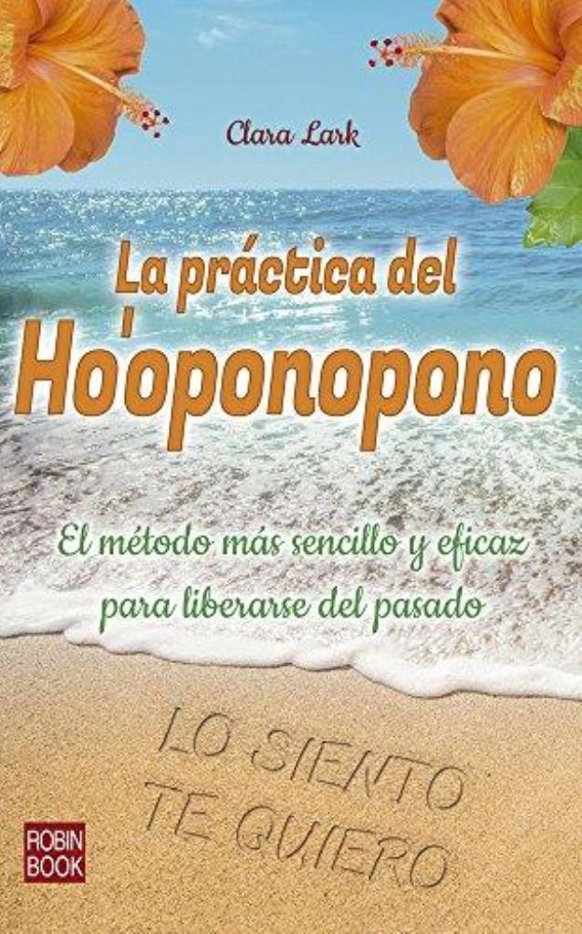 PRACTICA DEL HO OPONOPONO, LA