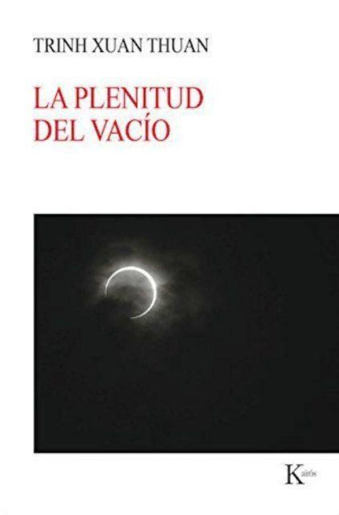 PLENITUD DEL VACIO , LA