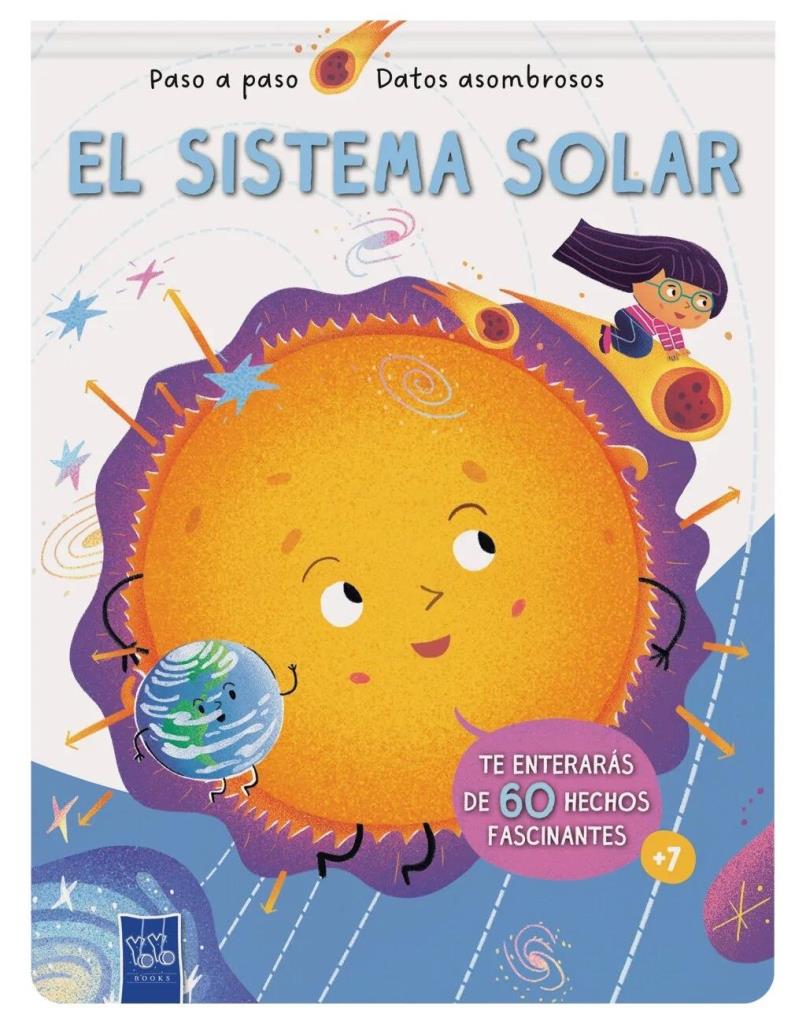 SISTEMA SOLAR, EL - PASO A PASO DATOS ASOMBROSOS