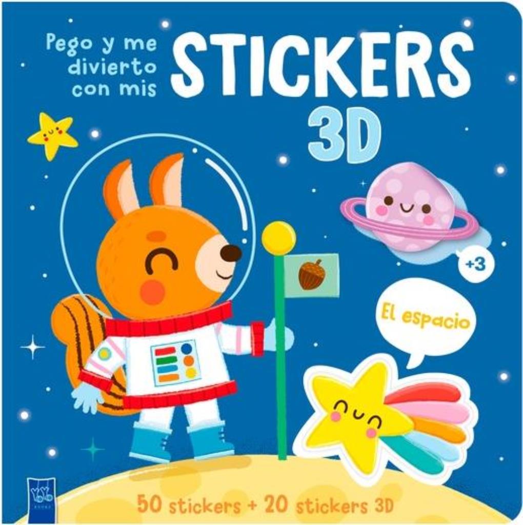 ESPACIO, EL- PEGO Y ME DIVIERTO CON MIS STICKERS 3D