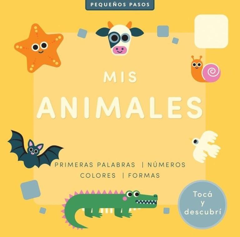 PEQUEÑOS PASOS- MIS ANIMALES