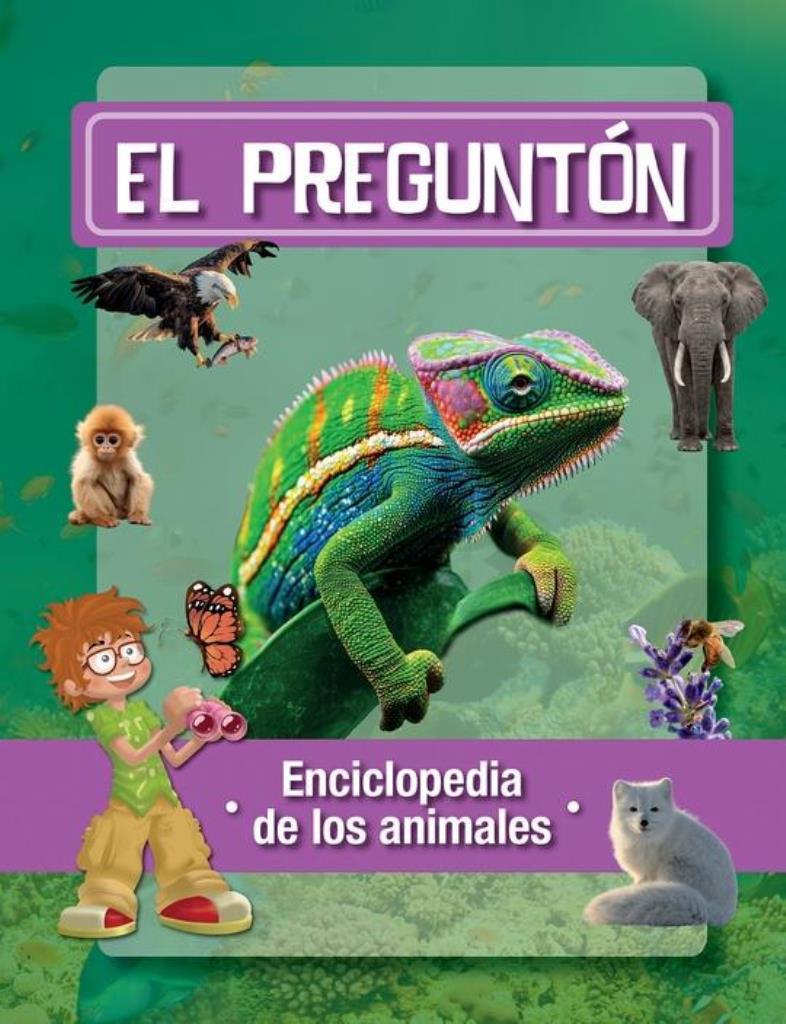 PREGUNTON, EL- ENCICLOPEDIA DE LOS ANIMALES