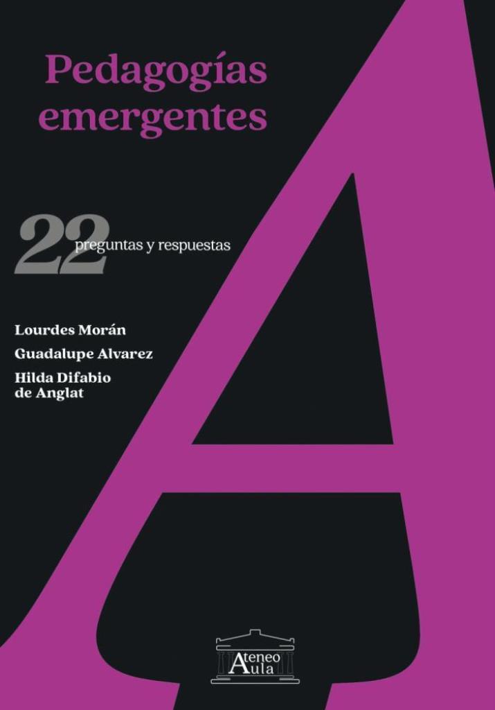 PEDAGOGIAS EMERGENTES- 22 PREGUNTAS Y RESPUESTAS