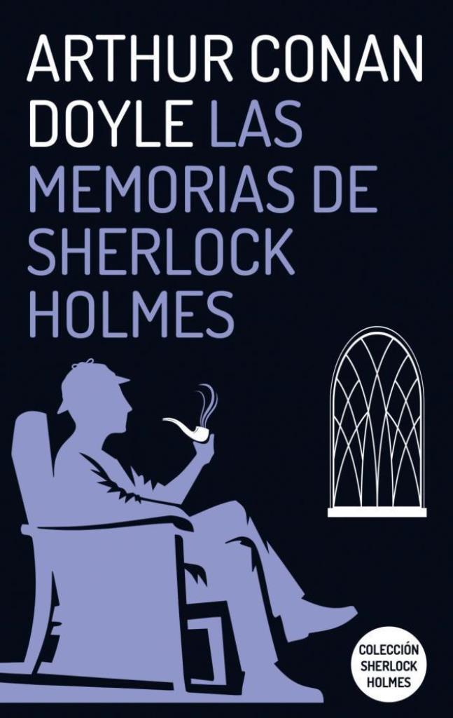 MEMORIAS DE SHERLOCK HOLMES, LAS