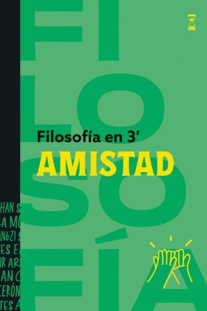 FILOSOFIA EN 3 MINUTOS- AMISTAD