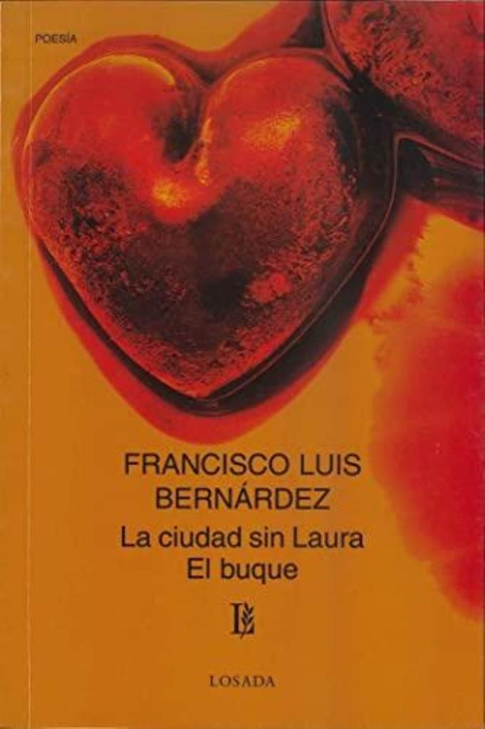 CIUDAD SIN LAURA, LA. EL BUQUE
