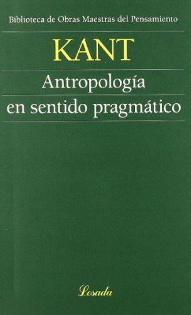 ANTROPOLOGIA EN SENTIDO PRAGMATICO