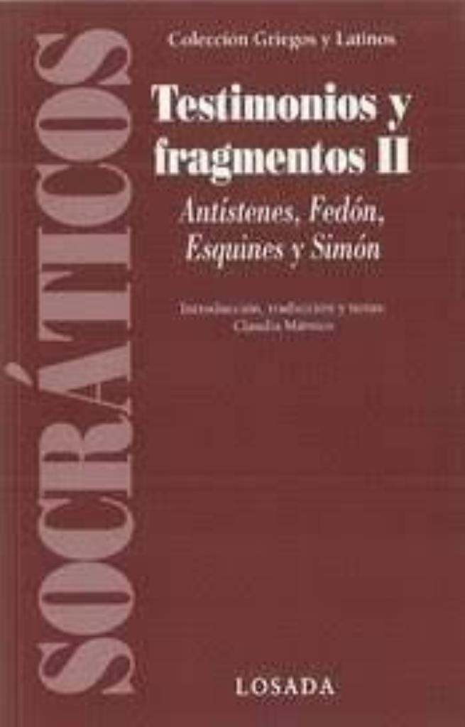 FILOSOFOS SOCRATICOS. TESTIMONIOS Y FRAGMENTOS 2