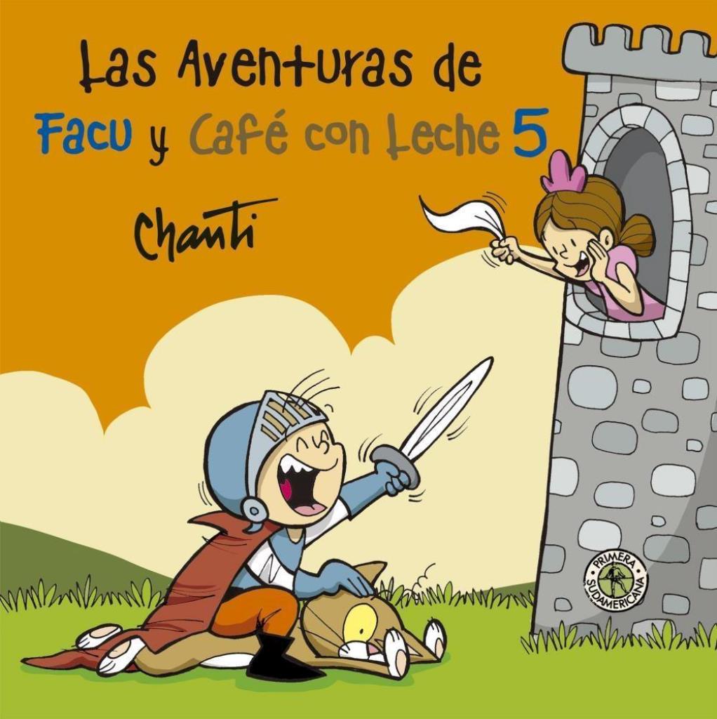 AVENTURAS DE FACU Y CAFE CON LECHE 5, LAS