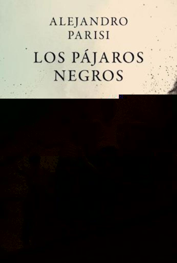 PAJAROS NEGROS, LOS