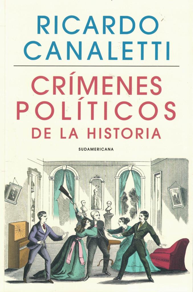 CRIMENES POLITICOS DE LA HISTORIA