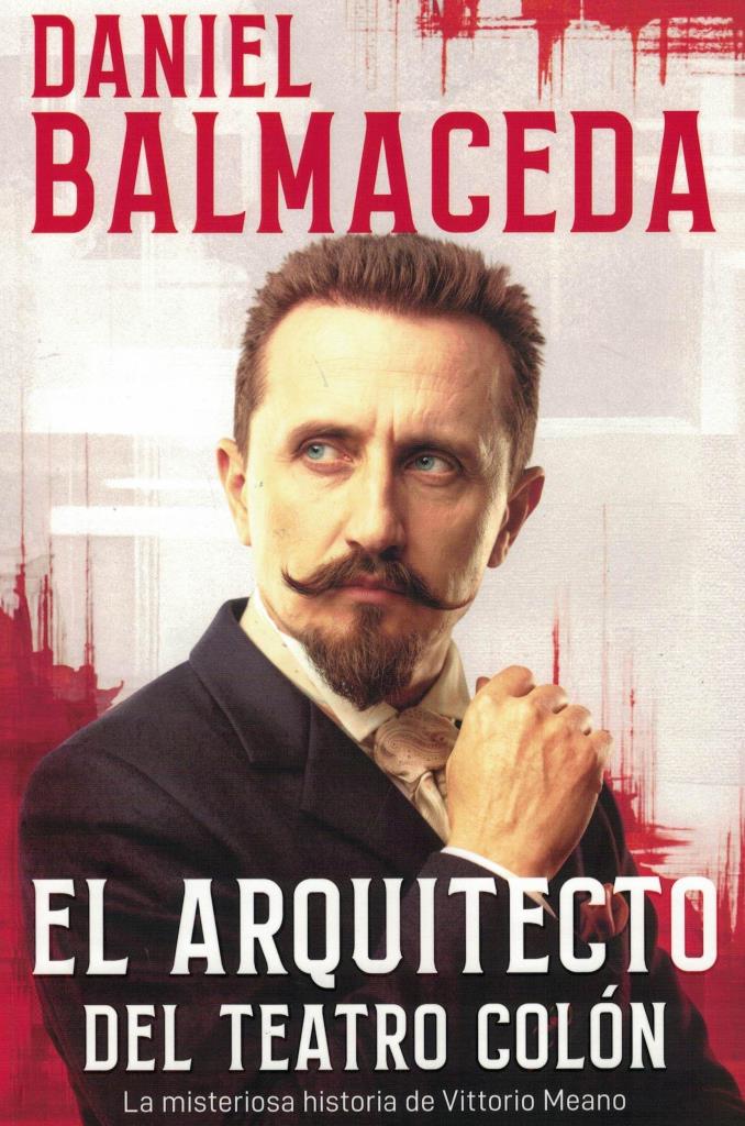 ARQUITECTO DEL TEATRO COLON, EL
