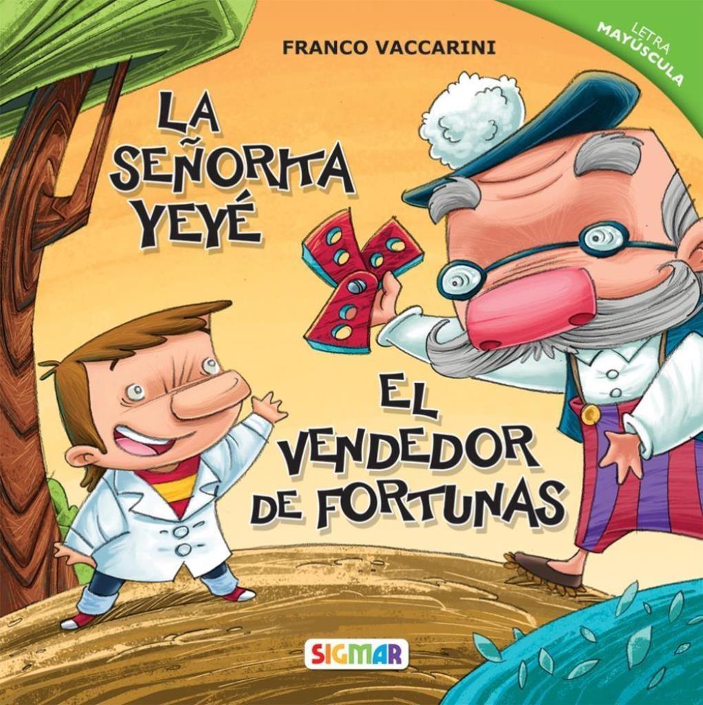 SEÑORITA YEYE, LA - EL VENDEDOR DE FORTUNAS - HILO INFINITO