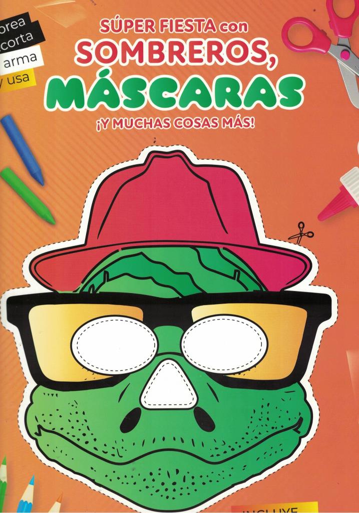 SUPER FIESTA CON SOMBREROS, MASCARAS Y MUCHAS COSAS MAS