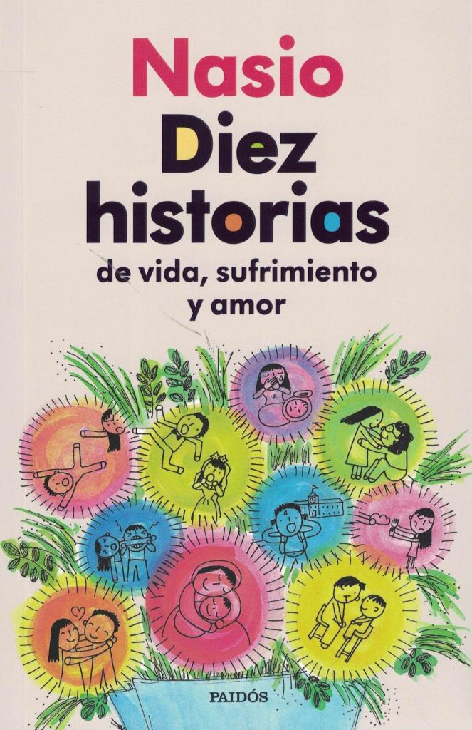 10 HISTORIAS DE VIDA, SUFRIMIENTO Y AMOR