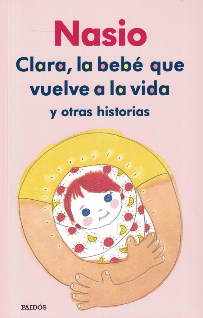 CLARA- LA BEBE QUE VOLVIO A VIVIR