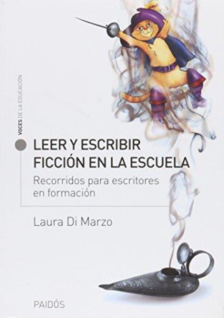 LEER Y ESCRIBIR FICCION EN LA ESCUELA