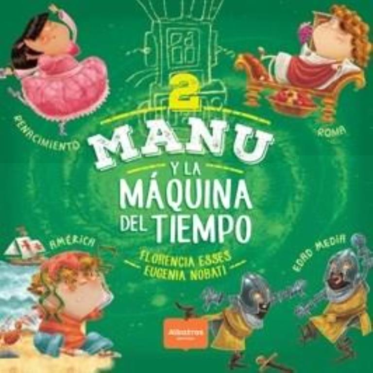 MANU Y LA MAQUINA DEL TIEMPO 2