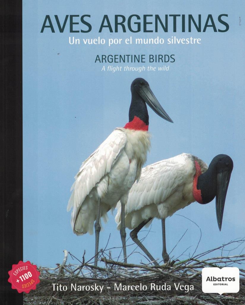 AVES ARGENTINAS - UN VUELO POR EL MUNDO SILVESTRE