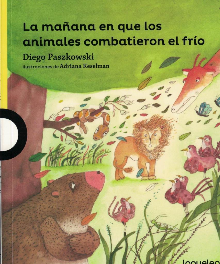 MAÑANA EN QUE LOS ANILMALES COMBATIERON EL FRIO, LA