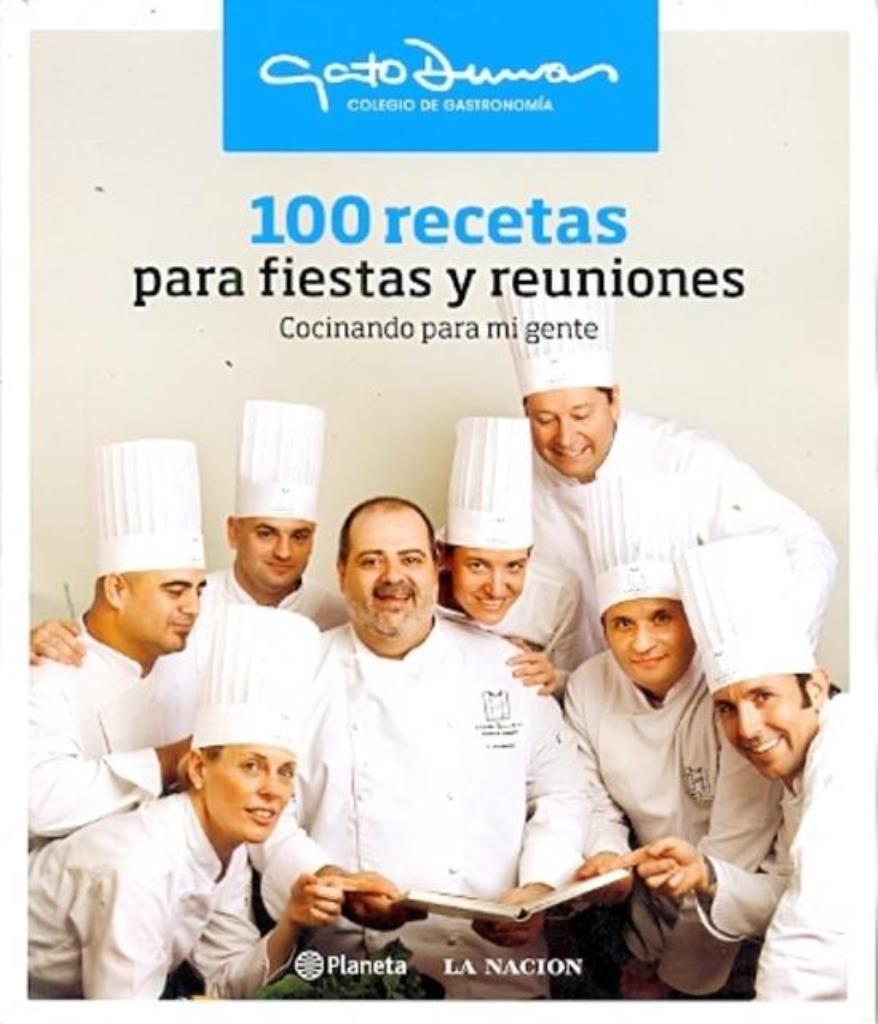 100 RECETAS PARA FIESTAS Y REUNIONES