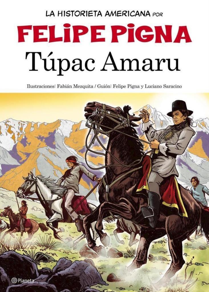 TUPAC AMARU - HISTORIA EN HISTORIETA