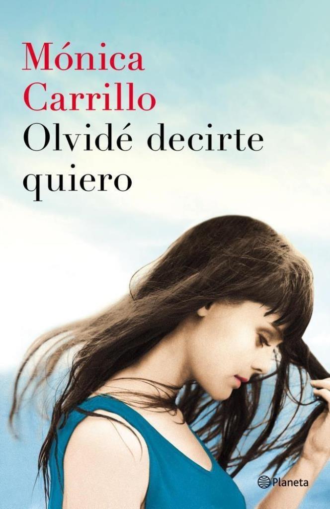 OLVIDE DECIRTE QUIERO