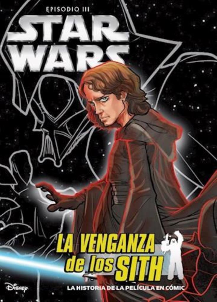 STAR WARS EPISODIO  3 LA VENGANZA DE LOS SITH - NOVELA GRAF