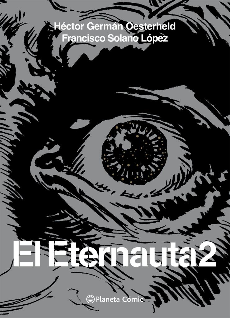 ETERNAUTA 2, EL
