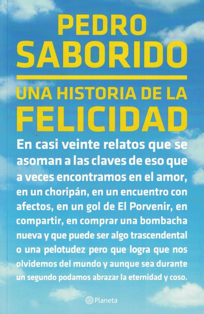 UNA HISTORIA DE LA FELICIDAD