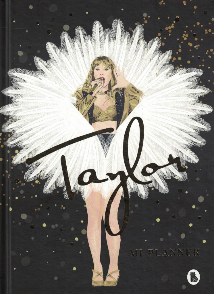 TAYLOR SWIFT. MI PLANNER